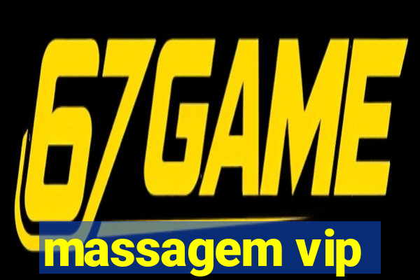 massagem vip